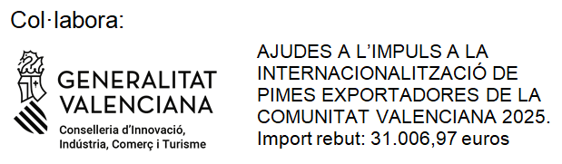 AYUDAS AL IMPULSO A LA INTERNACIONALIZACIÓN DE PYMES EXPORTADORAS DE LA COMUNITAT VALENCIANA 2025